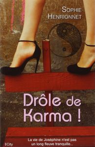 Drôle de karma!