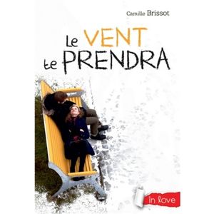 Le vent te prendra