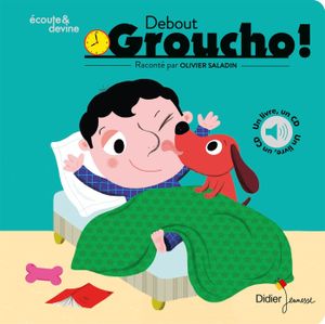 Debout Groucho!