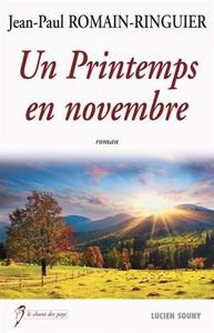 Un Printemps en novembre
