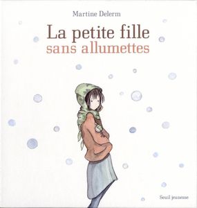 La petite fille sans allumettes