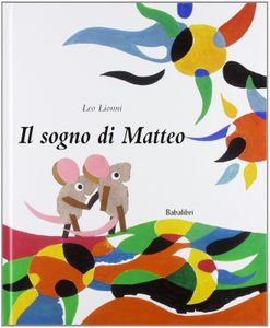 Il sogno di Matteo