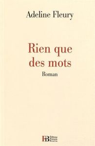 Rien que des mots