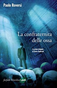 La confraternita delle ossa