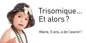 Un autre regard sur la trisomie 21