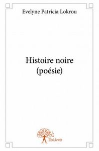 Histoire noire