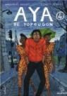 Aya de Yopougon tome 4 de Marguerite Abouet