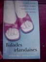 Balades irlandaises (histoires d'ailleurs)de Cathy Kelly et d'autres femmes