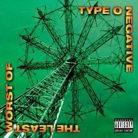 The least worst of (Type o negative)