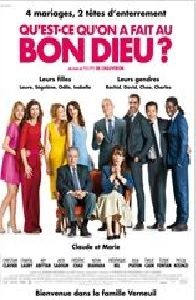 Qu'est ce qu'on a fait au bon dieu ? (Philippe Chauveron)