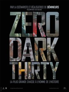 Zero dark thirty (Kate Bigelow)