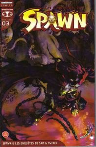 Les chroniques de Spawn n°3 (Todd Mc Farlane, Brian Holguin, Angel Medina)
