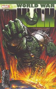 Wolrd War Hulk n°2 (Greg Pak, Paul Jenkins, John Romita Jr, Shawn Martinbrough)