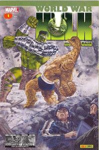 World War Hulk hors série n°1 (Paul Jenkins, Daniel Way, Ramon Bachs, Javier Saltares)