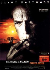 Chasseur blanc, coeur noir (Clint Eastwood)