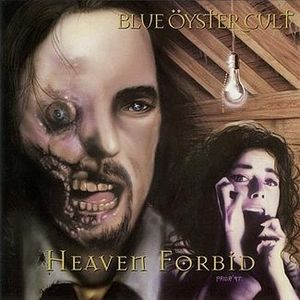 Heaven forbid (Blue oyster cult)
