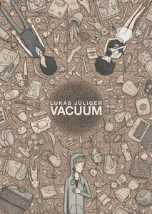 Vacuum de Lukas Jüliger chez Rackham.