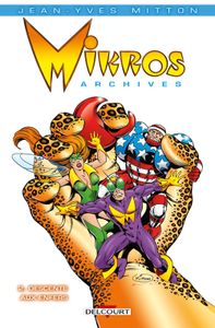 Mikros – Archives tome 2 de Jean-Yves Mitton chez Delcourt