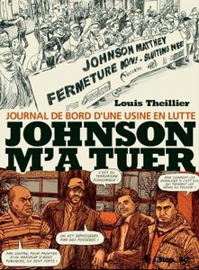 Johnson m'a tuer par Louis Theillier chez Futuropolis.