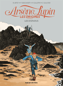Arsène Lupin les origines chez Rue de Sèvres... Interview de Benoît Abtey.