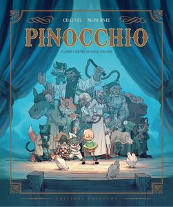 Pinocchio de David Chauvel et Tim McBurnie d'après Carlo Collodi chez Delcourt.