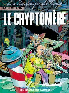 Les bonnes lectures d'Oncle Fumetti...Les naufragés du temps de Jean Claude Forest et Paul Gillon.