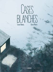 Cases blanches de Sylvain Runberg et Olivier Martin chez Grand Angle.
