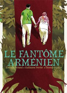 Le fantôme arménien de Laure Marchand, Guillaume Périer et Thomas Azuélos chez Futuropolis.