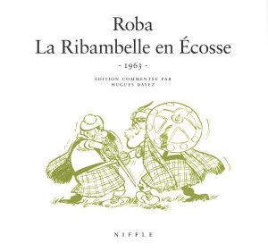 La Ribambelle en Ecosse de Roba et Vicq chez Dupuis.