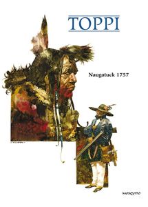 Naugatuck de Sergio Toppi chez Mosquito.
