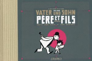 Père et Fils – Vater und Sohn de Erich Ohser chez Warum Editions.