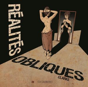 Réalités obliques de Clarke chez Le Lombard