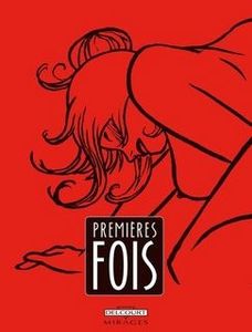 La page érotique d'Oncle Fumetti...Premières fois de Sybilline chez Delcourt