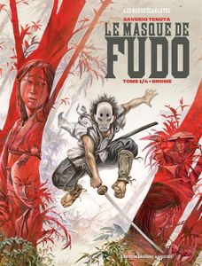 Le masque de Fudo – Brume de Saverio Tenuda chez Les Humanoïdes Associés.