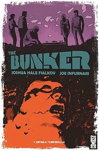 The Bunker – Capsule temporelle de Joshua Hale Fialkov et Joe Infurnari chez Glénat.