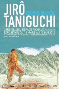 Exposition monographique consacrée à Jirô Taniguchi du 12 mars au 15 mai 2016 à Versailles.