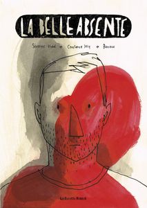 La belle absente de Séverine Vidal, Constance Joly et Barroux chez Les Enfants Rouges