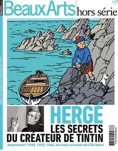 Beaux Arts – Hors série... Hergé les secrets du créateur de Tintin.