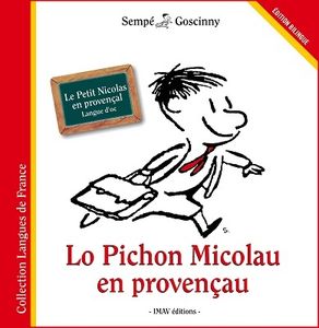 Le Petit Nicolas en provençal, Sempé et Goscinny, traducteur Michel Alessio, IMAV éditions