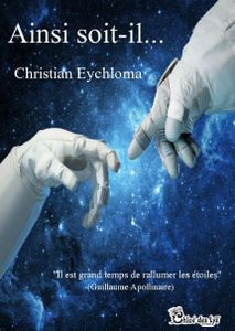 Christine Brunet a lu "Ainsi soit-il..." de Christian Eychloma