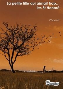 Christine Brunet a lu "La petite fille qui aimait trop les St-Honoré" de Phoenix