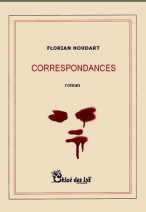 Correspondances de Florian Houdart dans le Bibliothécaire
