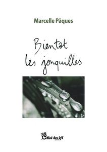 Rolande Michel a lu "Bientôt les jonquilles" de Marcelle Pâques