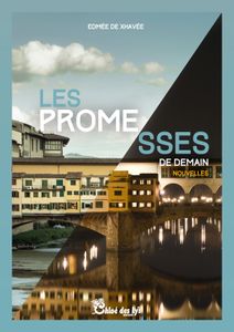 Edmée de Xhavée nous présente son nouveau recueil "Les promesses de demain"