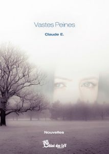 Claude E. se présente et présente "Vastes peines"