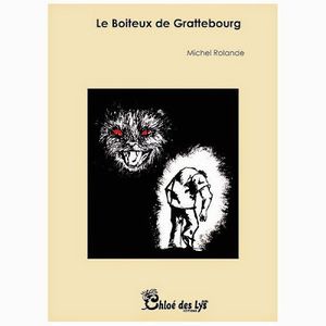La patate bouquine a lu "Le boiteux de Grattebourg" de Rolande Michel