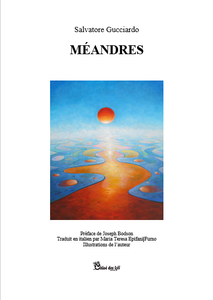 Méandres, le recueil de Salvatore Gucciardo chroniqué par Eric Allard