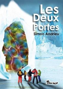 La patate bouquine a chroniqué "Les deux portes" de Simon Andrieu