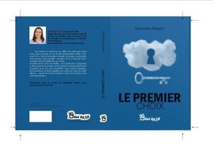 Séverine Baaziz nous propose le début de son roman "Le premier choix"
