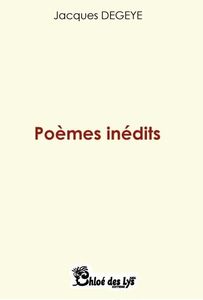 Jacques Degeye dans Le bibliothécaire pour son recueil "Poèmes inédits"